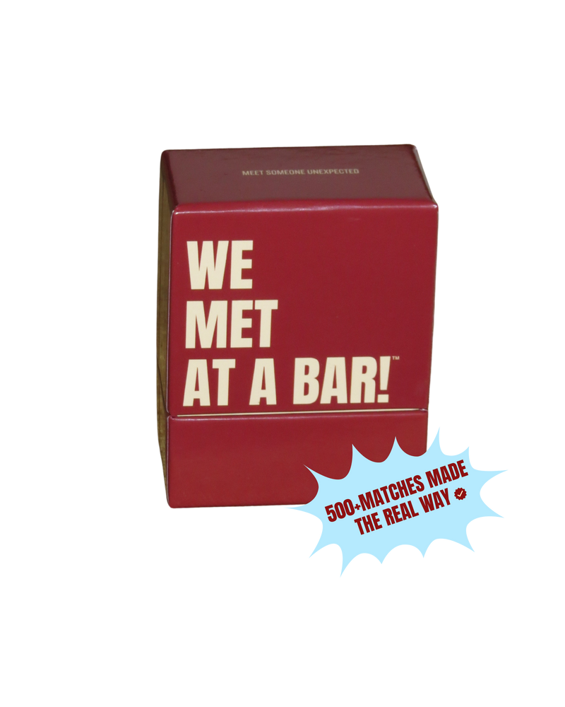 WE MET AT A BAR Singles Card Game